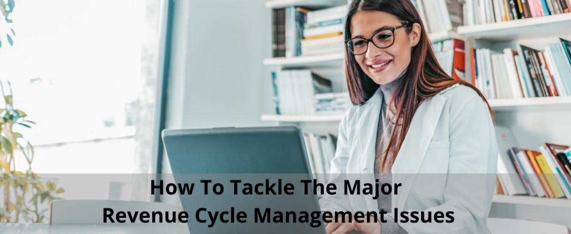 revenue cycle management issues