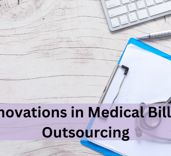 innovations-in-medical-billing-outsourcing